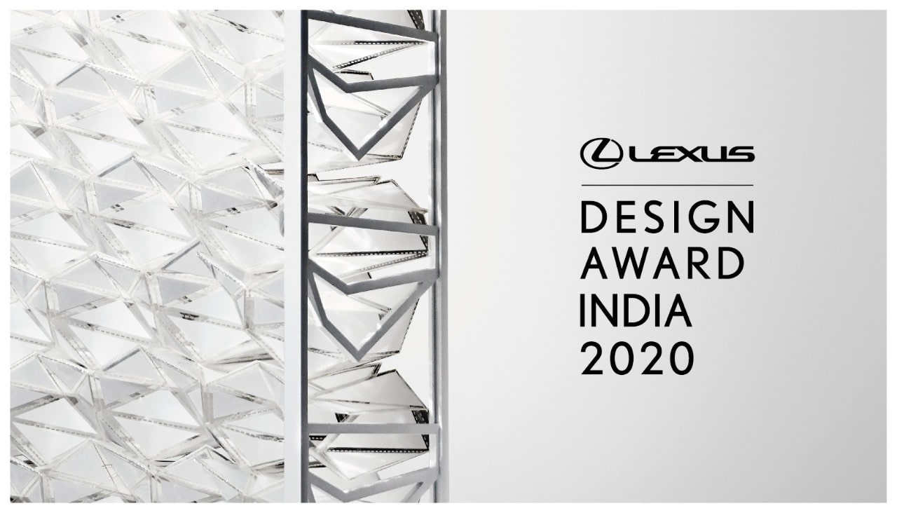 LEXUS DESIGN AWARD INDIA 2020: BIGGER, BETTER & BOLDER